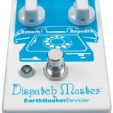 EarthQuaker Devices Dispatch Master V3 – Amazing Delay and Reverb!
